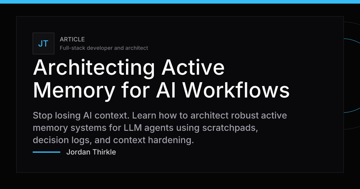 Architecting Active Memory for AI Workflows