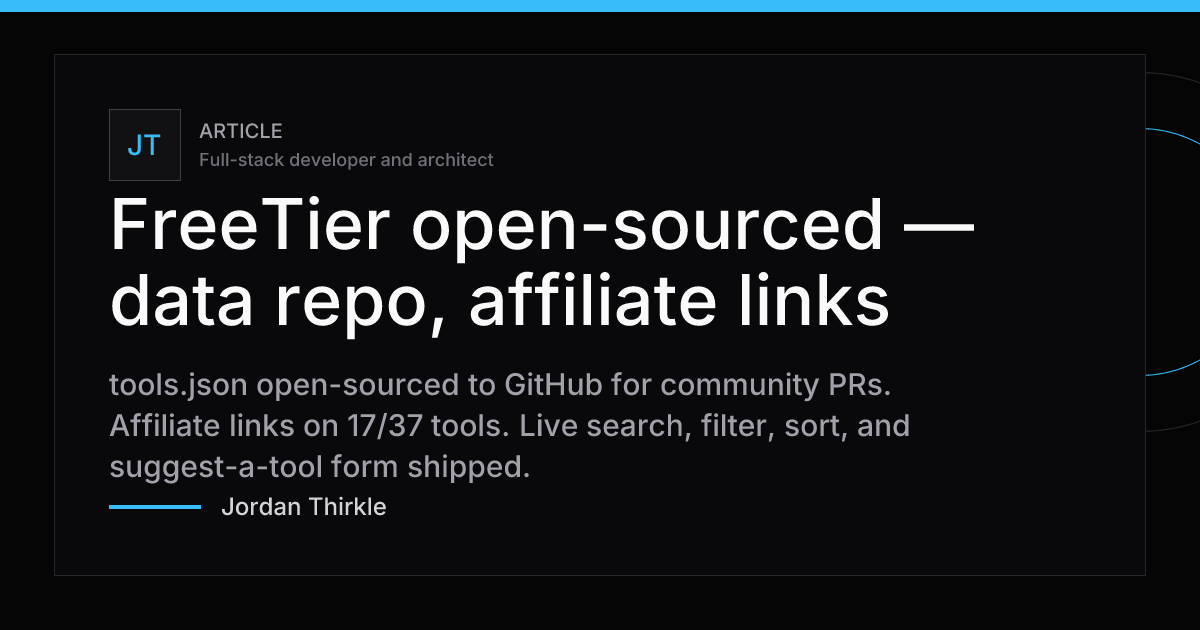 FreeTier open-sourced — data repo, affiliate links